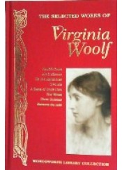 SELECTED WORKS OF VIRGINIA WOOLF