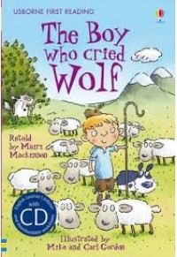 THE BOY WHO CRIED WOLF (+CD) 978-1-4095-3348-1 9781409533481
