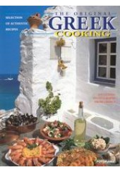THE ORIGINAL GREEK COOKING - SELECTION OF AUTHENTIC RECIPES