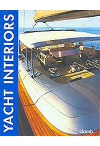 YACHT INTERIORS  (DAAB) 3-937718-09-5 9783937718095