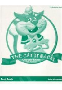 THE CAT IS BACK! ONE YEAR COURSE FOR JUNIORS TEST BOOK 978-9963-48-797-4 9789963487974