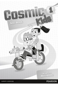 COSMIC KIDS 1 TEST BOOK 978-1-4082-4737-2 9781408247372