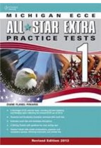 MICHIGAN ECCE ALL STAR EXTRA 1 PRACTICE TESTS REVISED 2013 978-14-0806-140-4 9781408061404
