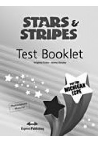 STARS & STRIPES TEST BOOKLET MICHIGAN ECPE 978-1-4715-0374-0 9781471503740