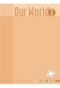 OUR WORLD 2 TEST BOOK TEACHER'S 978-9963-48-280-1 9789963482801