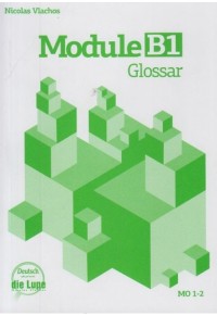 MODULE B1 GLOSSAR 960-462-113-2 9789604621132