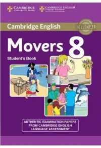 CAMBRIDGE ENGLISH YOUNG LEARNERS MOVER'S 8 STUDENT'S BOOK 978-1-1076-1307-2 9781107613072