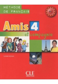 AMIS ET COMPAGNIE 4 B1 METHODE DE FRANCAIS  9782090383232