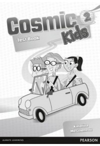 COSMIC KIDS 2 TEST BOOK 978-1-4082-4738-9 9781408247389