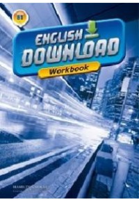 ENGLISH DOWNLOAD B1 WORKBOOK +  CD 978-9963-721-49-8 9789963721498