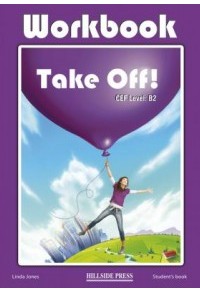 TAKE OFF B2 WORKBOOK 978-960-424-759-2 9789604247592