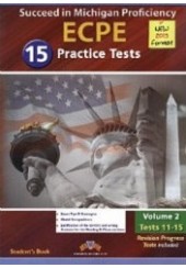 SUCCEED IN MICHIGAN ECPE 2013 VOL 2 (11-15) + REVISION PROGRESS TESTS