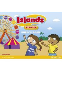 ISLANDS STARTER PUPIL'S BOOK 978-1-4479-2470-8 9781447924708