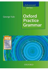OXFORD PRACTICE GRAMMAR ADVANCED WITH KEY (+CD-ROM PRACTICE BOOST) 978-0-19-457982-7 9780194579827