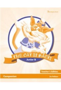 THE CAT IS BACK JUNIOR B COMPANION TEACHER'S 978-9963-48-416-4 9789963484164