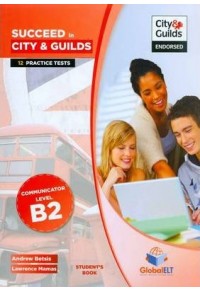SUCCEED IN CITY & GUILDS B2 STUDENT'S  9781781641316