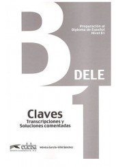DELE B1 INICIAL CLAVE (2013)