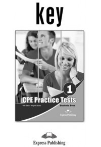 CPE PRACTICE TESTS 1 KEY REVISED 978-1-4715-0650-5 9781471506505