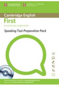 CAMBRIDGE ENGLISH FIRST SPEAKING TEST PREPARATION PACK 978-1-906438-38-8 9781906438388