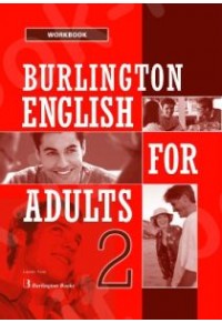 BURLINGTON ENGLISH FOR ADULTS 2 WORKBOOK 978-9963-51-252-2 9789963512522