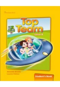 TOP TEAM JUNIOR B STUDENT'S BOOK 978-9963-51-171-6 9789963511716