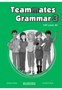 TEAMMATES 3 A2 GRAMMAR STUDENT'S BOOK 978-960-424-807-0 9789604248070