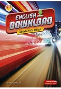 ENGLISH DOWNLOAD B1+ STUDENT'S BOOK 978-9963-721-87-0 9789963721870