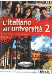 L' ITALIANO ALL' UNIVERSITA 2 STUDENTE (+AUDIO CD)