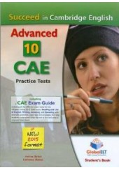 SUCCEED IN CAMBRIDGE ENGLISH ADVANCED 10 CAE PRACTICE TESTS (NEW FORMAT 2015)