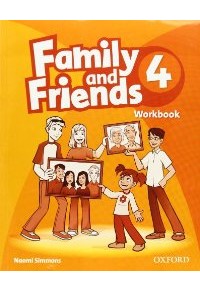 FAMILY AND FRIENDS 4 WORKBOOK 978-0-19-480272-7 9780194802727