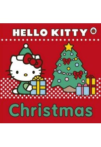 HELLO KITTY - CHRISTMAS 978-0-72327-585-5 9780723275855