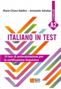 ITALIANO IN TEST A2 978-960-468-101-3 9789604681013