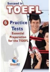 SUCCEED IN TOEFL IBT SELF - STUDY EDITION ADVANCED LEVEL (6 PRACTICE TESTS)