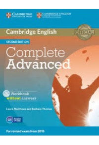 COMPLETE ADVANCED WORKBOOK WITHOUT ANSWERS (+CD) 978-1-107-63148-9 9781107631489