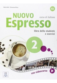 NUOVO ESPRESSO 2 LIBRO DELLO STUDENTE E ESERCIZI(+DVD) 978-88-6182-320-4 9788861823204