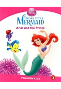 THE LITTLE MERMAID - PENGUIN KIDS 2 978-1-4082-8817-7 9781408288177