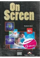 ON SCREEN B2+ REVISED STUDENT'S BOOK WITH WRITING BOOK( ΧΩΡΙΣ DIGIBOOK APP)