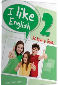 I LIKE ENGLISH 2 ACTIVITY BOOK 978-9963-710-53-9 130601030306