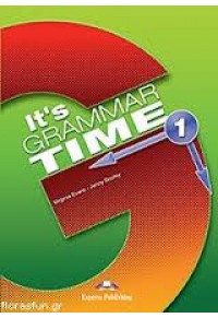 IT'S GRAMMAR TIME 1 STUDENT'S BOOK (ENGLISH EDITION) 978-1-4715-3802-5 9781471538025