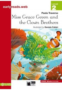MIS GRACE GREEN AND THE CLOWN BROTHERS 978-88-530-1090-2 9788853010902