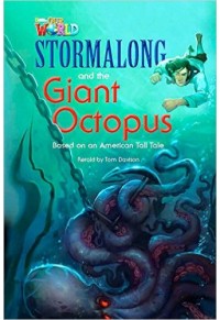 STORMALONG AND THE GIANT OCTOPUS (level 4) 978-1-133-73066-8 9781133730668