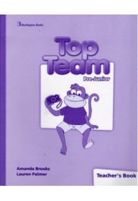 TOP TEAM FOR PRE-JUNIOR TEACHER'S BOOK 978-9963-51-189-1 9789963511891