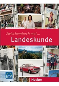 ZWISCHENDURCH MAL...LANDESKUNDE 978-3-19-301002-5 9783193010025