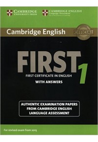 CAMBRIDGE FIRST CERTIFICATE IN ENGLISH 1 WITH ANSWERS 978-1-107-69591-7 9781107695917