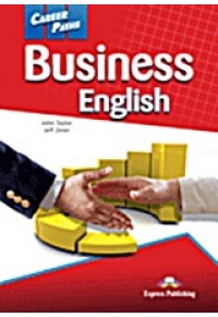 CAREER PATHS: BUSINESS ENGLISH: STUDENT'S BOOK 978-0-85777-748-5 9780857777485
