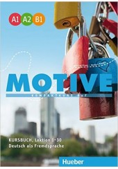 MOTIVE KURSBUCH A1- B1 (LEKTION 1-30)