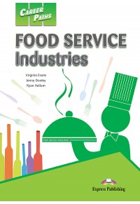 CAREER PATHS FOOD SERVICE INDUSTRIES 978-1-4715-2025-9 9781471520259