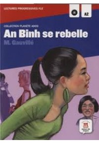 AN BINH SE REBELLE (+CD) A2 978-84-15640-03-5 9788415640035