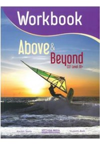 ABOVE & BEYOND B1 + WORKBOOK 978-960-424-890-2 9789604248902