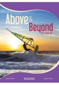 ABOVE & BEYOND B1 + STUDENT'S BOOK 978-960-424-888-9 9789604248889
